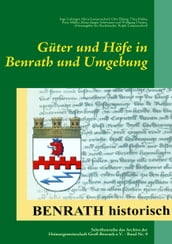 Guter und Hofe in Benrath und Umgebung