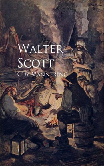 Guy Mannering - Walter Scott