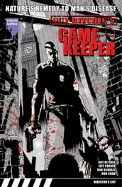 Guy Ritchie s Gamekeeper Graphic Novel, Volume 2