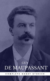 Guy de Maupassant: The Complete Short Stories (Book Center)