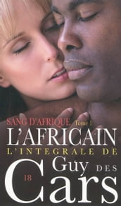 Guy des Cars 18 Sang d Afrique Tome 1 / L Africain