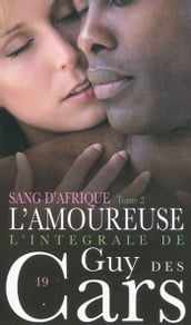 Guy des Cars 19 Sang d Afrique Tome 2 / L Amoureuse