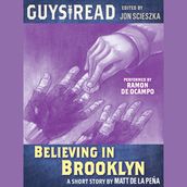 Guys Read: Believing in Brooklyn