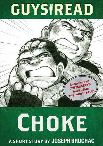 Guys Read: Choke - Joseph Bruchac