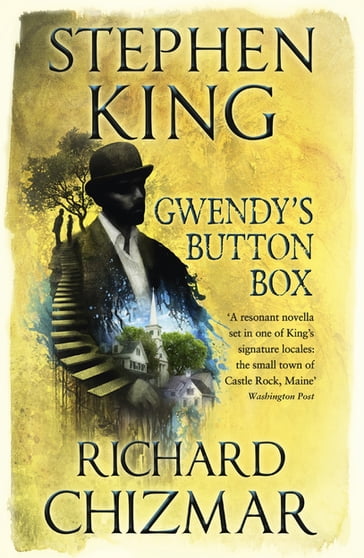 Gwendy's Button Box - Richard Chizmar - Stephen King