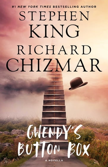 Gwendy's Button Box - Richard Chizmar - Stephen King