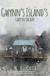 Gwynn s Island s Lady In The Bay