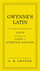 Gwynne s Latin