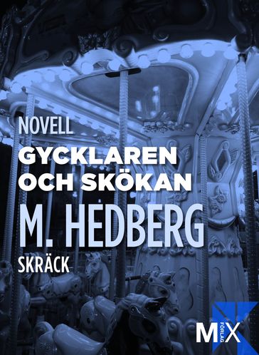 Gycklaren och skökan - Mattias Hedberg - Mans Hedberg