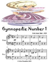 Gymnopedie Number 1 - Beginner Piano Sheet Music Junior Edition