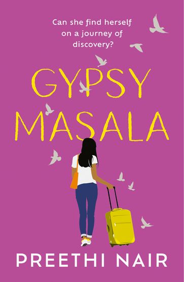 Gypsy Masala - Preethi Nair