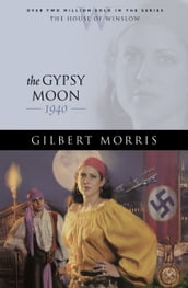 Gypsy Moon, The (House of Winslow Book #35)