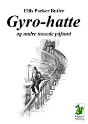 Gyro-hatte og andre tossede pafund