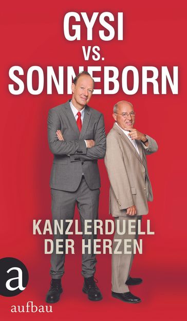 Gysi vs. Sonneborn - GREGOR GYSI - Martin Sonneborn - Hans-Dieter Schutt