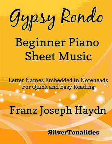Gyspy Rondo Beginner Piano Sheet Music - SilverTonalities