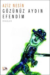 Gözünüz Aydn Efendim