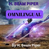 H. Beam Piper: OMNILINGUAL