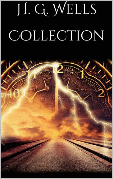 H. G. Wells Collection - H. G. Wells