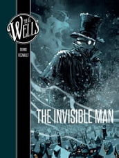 H. G. Wells: The Invisible Man