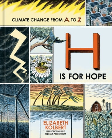 H Is for Hope - Elizabeth Kolbert