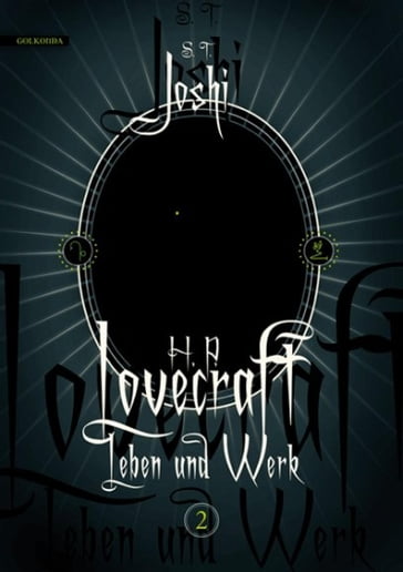 H. P. Lovecraft  Leben und Werk 2 - S. T. Joshi