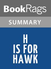 H is for Hawk by Helen Macdonald Summary & Study Guide