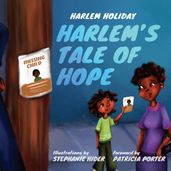 HARLEM S TALE OF HOPE