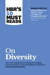 HBR s 10 Must Reads on Diversity (with bonus article 