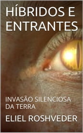 HÍBRIDOS E ENTRANTES