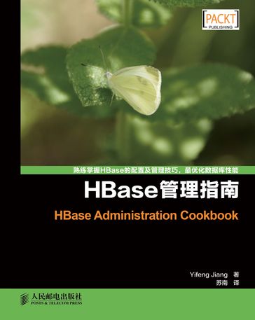 HBase - Posts & Telecom Press - Yifeng Jiang