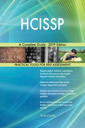 HCISSP A Complete Guide - 2019 Edition