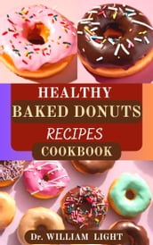 HEALTHY BAKED DONUTS RECIPES COOKBOOK