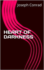 HEART OF Darkness