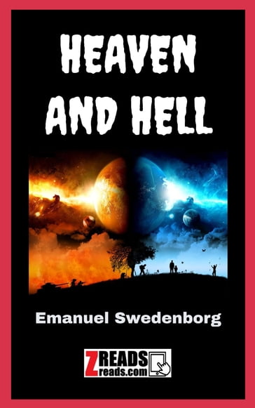 HEAVEN AND HELL - Emanuel Swedenborg - James M. Brand