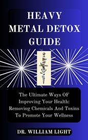 HEAVY METAL DETOX GUIDE