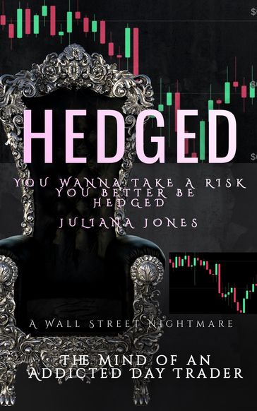 HEDGED - Juliana Jones