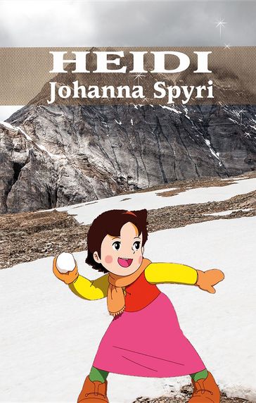 HEIDI - Johanna Spyri