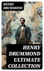 HENRY DRUMMOND Ultimate Collection