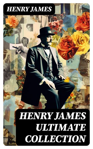 HENRY JAMES Ultimate Collection - James Henry