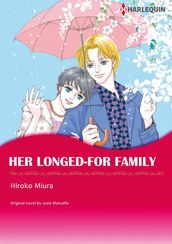 HER LONGED-FOR FAMILY (Harlequin Comics)