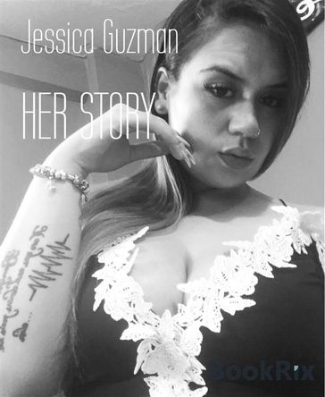 HER STORY - Jessica Guzman