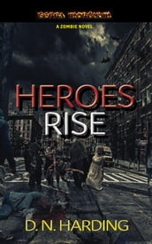 HEROES RISE