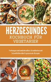 HERZGESUNDES KOCHBUCH FÜR VEGETARIER