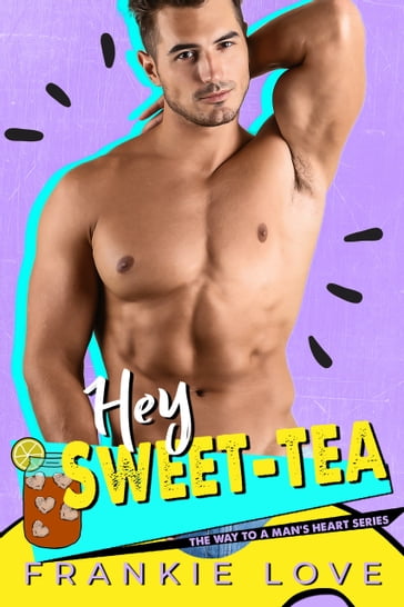 HEY SWEET TEA - Frankie Love