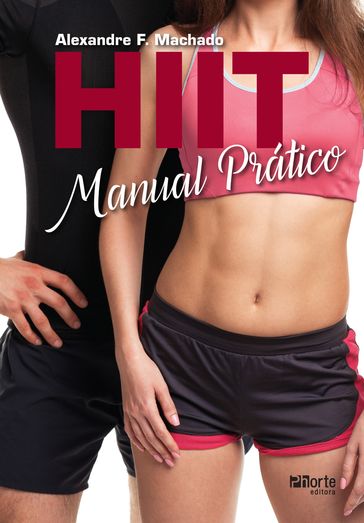 HIIT - Alexandre F. Machado