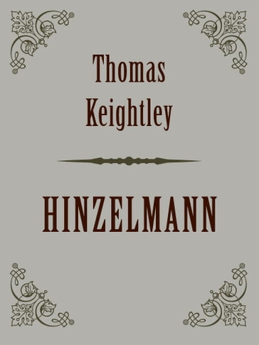 HINZELMANN - Thomas Keightley
