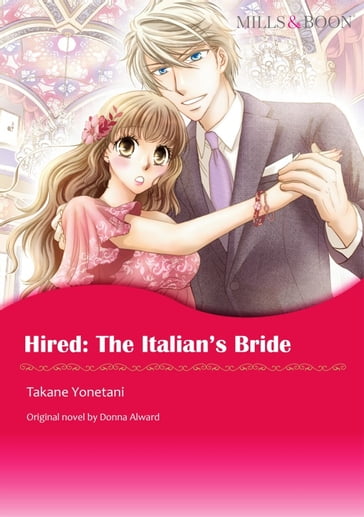HIRED: THE ITALIAN'S BRIDE - Donna Alward