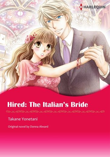HIRED: THE ITALIAN'S BRIDE - Donna Alward