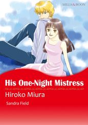 HIS ONE-NIGHT MISTRESS (Mills & Boon Comics)