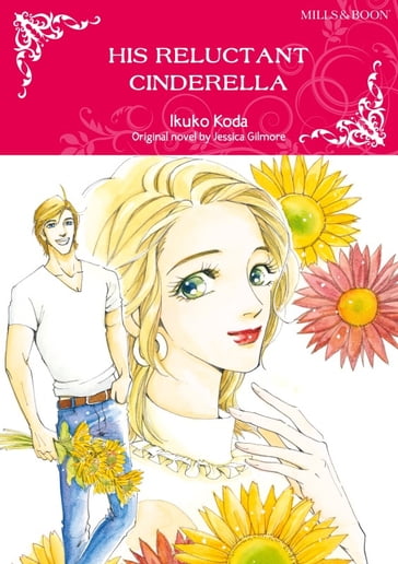 HIS RELUCTANT CINDERELLA - Jessica Gilmore